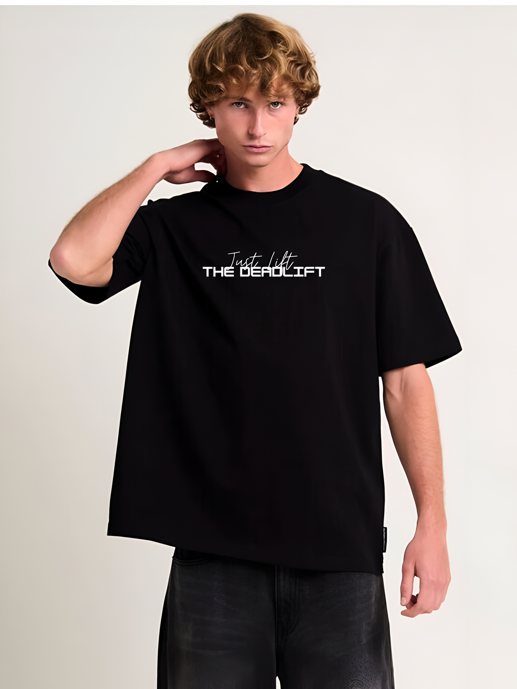 Just Lift The Deadlift | Oversized Gym Guys T-Shirt